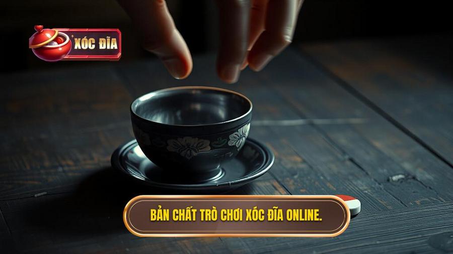 Bản chất của trò chơi xóc đĩa: May rủi hay trí tuệ?